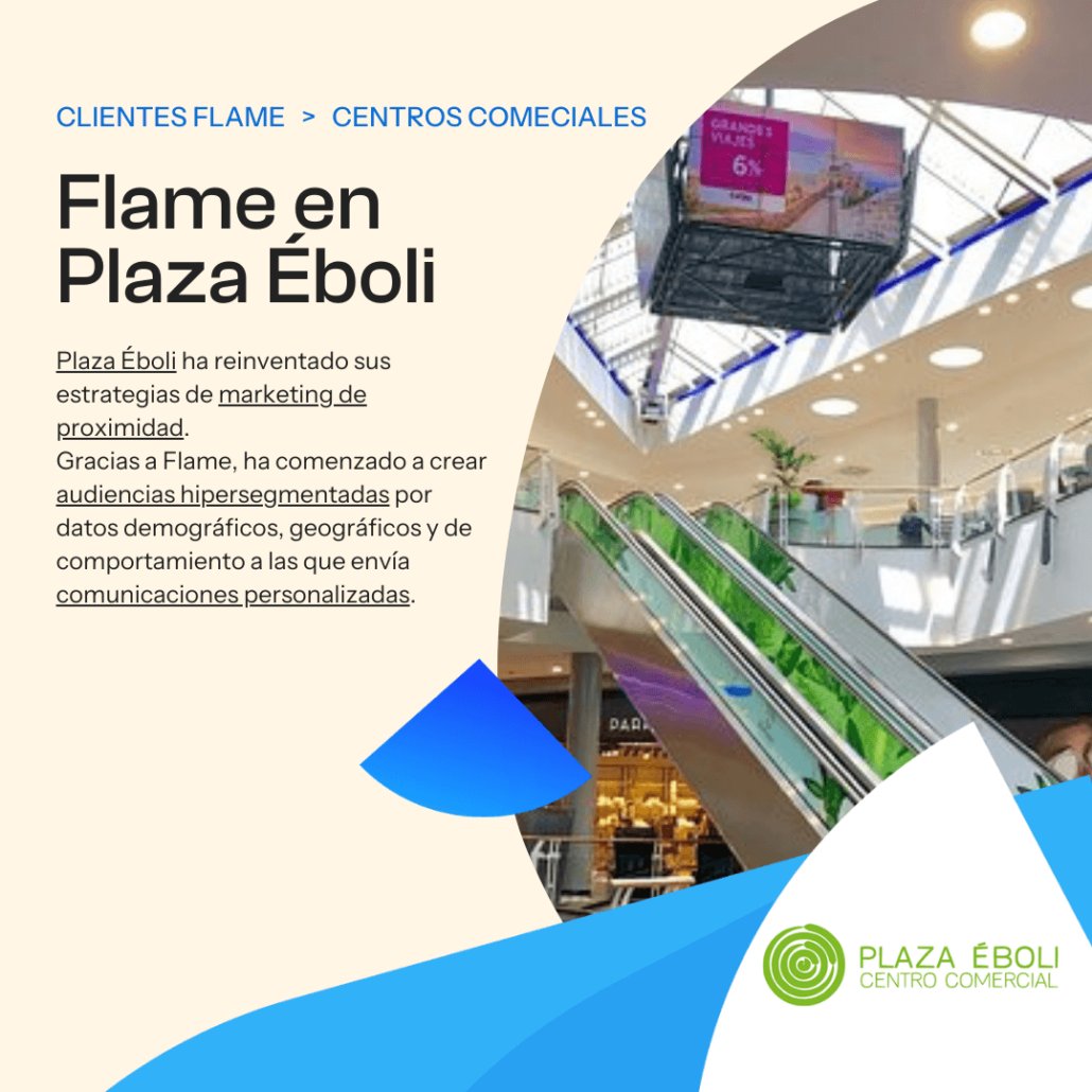 Plaza Eboli centro cliente de Flame