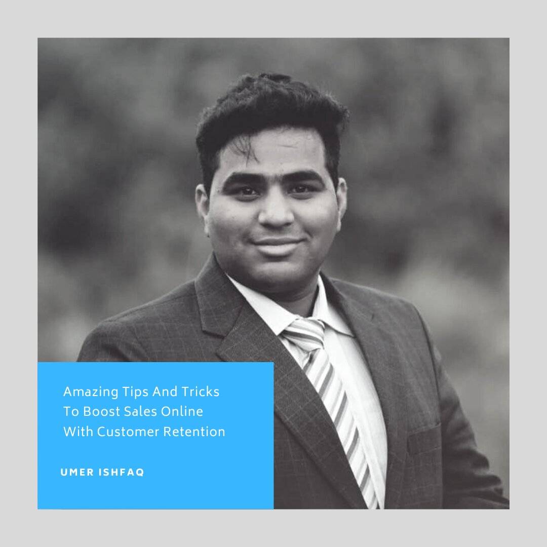 Amazing Tips And Tricks To Boost Sales Online With Customer Retention amazing-tips-and-tricks-to-boost-sales-online-with-customer-retention