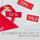 10 Summer Retail Tips To Heat Up Sales