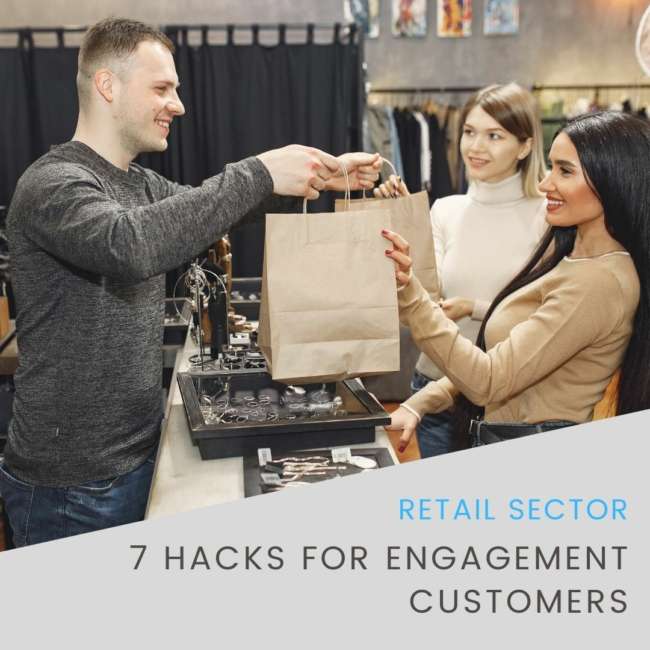 7 Hacks for Engagement Customers