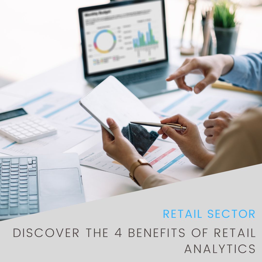 Discover The 4 Benefits Of Retail Analytics | Flame Analytics