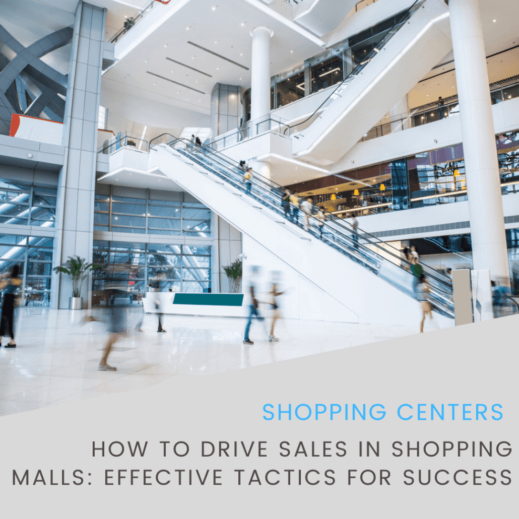 Techniques to drive sales in your shopping mall