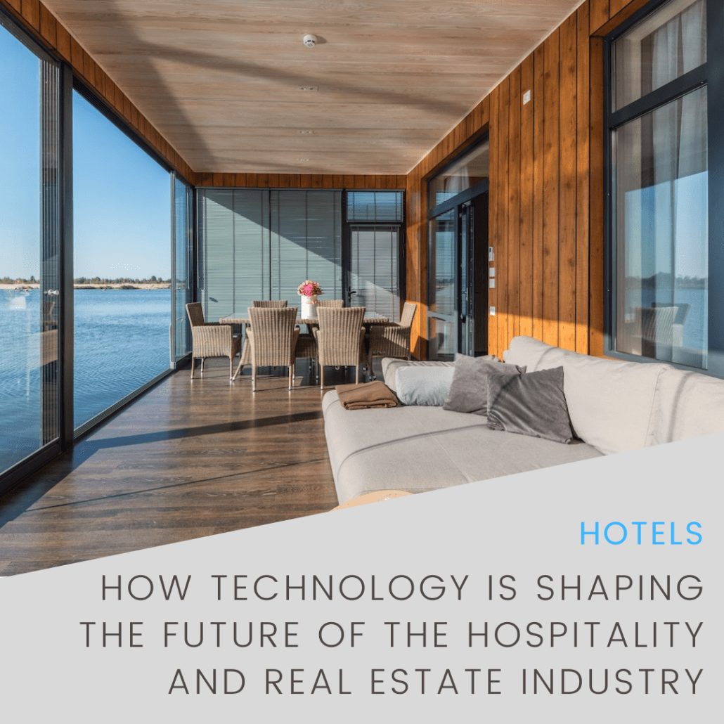 Discover how technology is shaping the future of hospitality