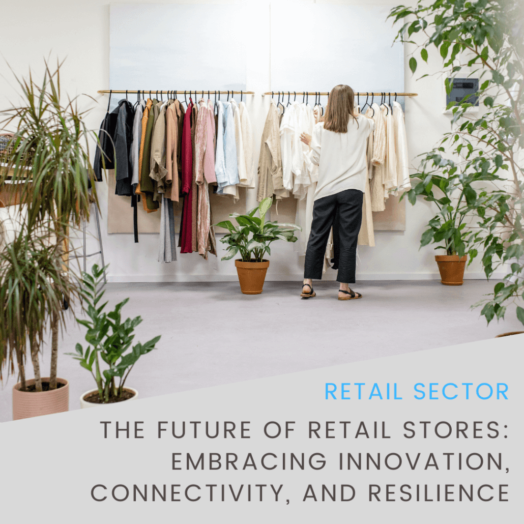 The future of retail stores focuses on innovative technology