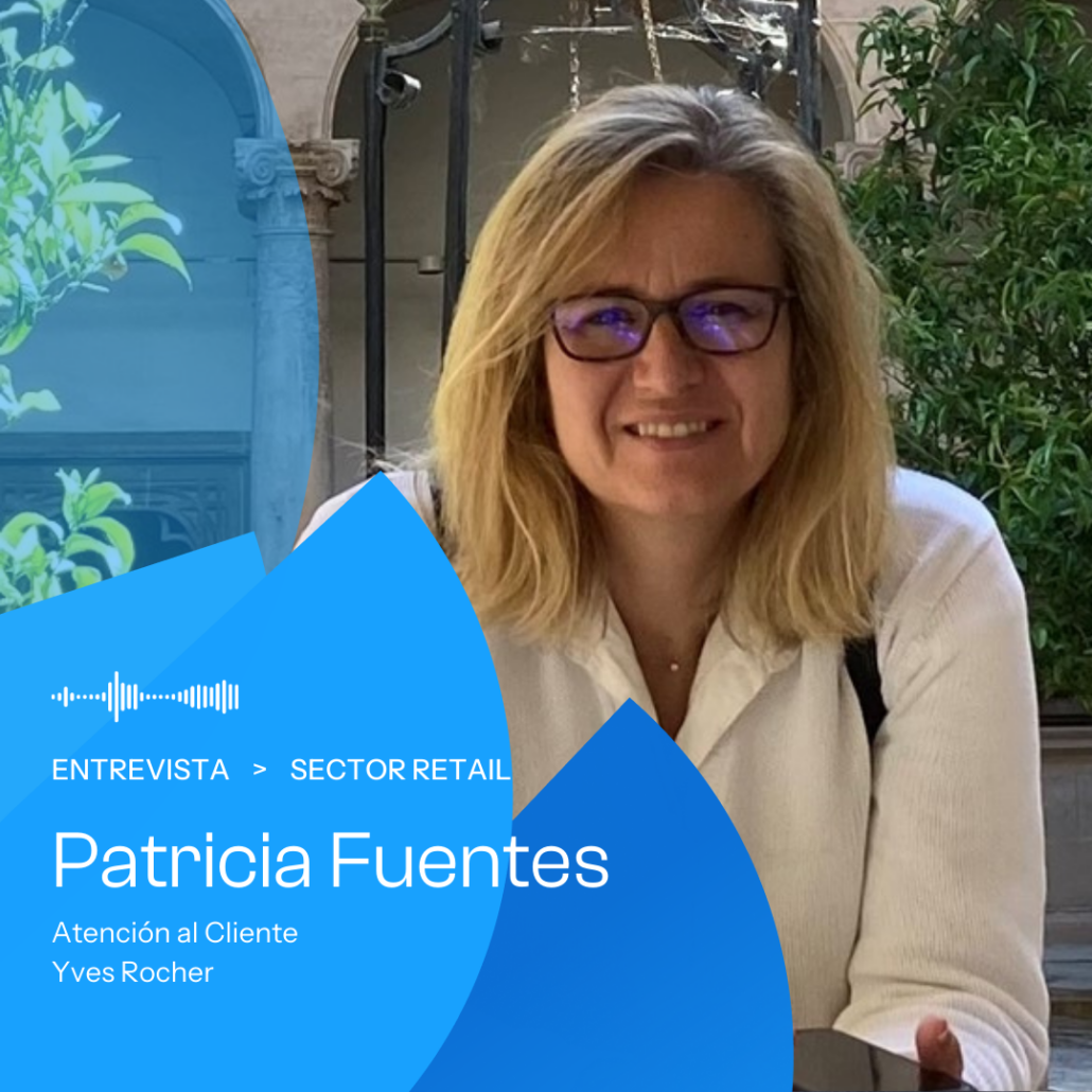 Importancia de la atención al client, entrevista Patricia - Yves Rocher