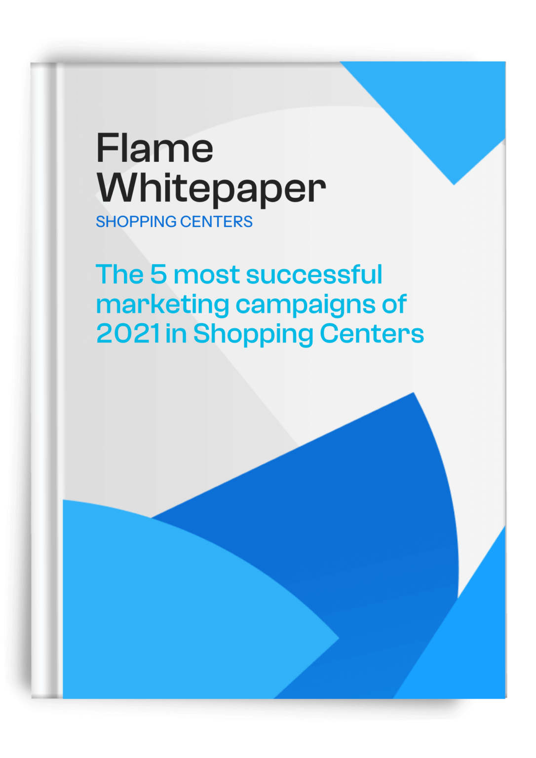 The 5 most successful marketing campaigns of 2021 in Shopping Centers