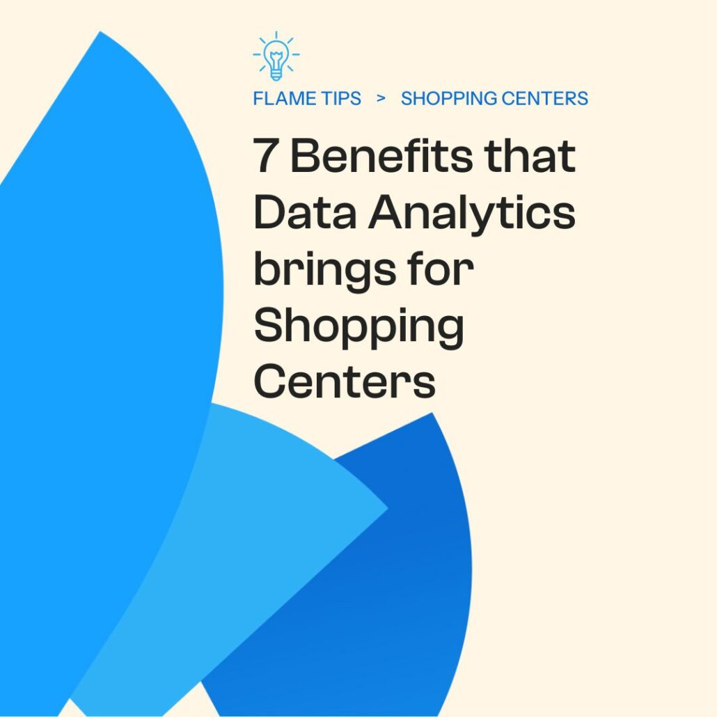 7 Benefits that Data Analytics brings for Shopping Centers