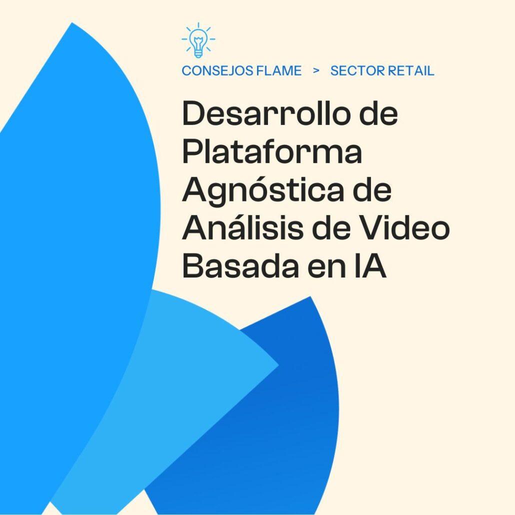 Desarrollo de Plataforma Agnóstica de Análisis de Video Basada en IA