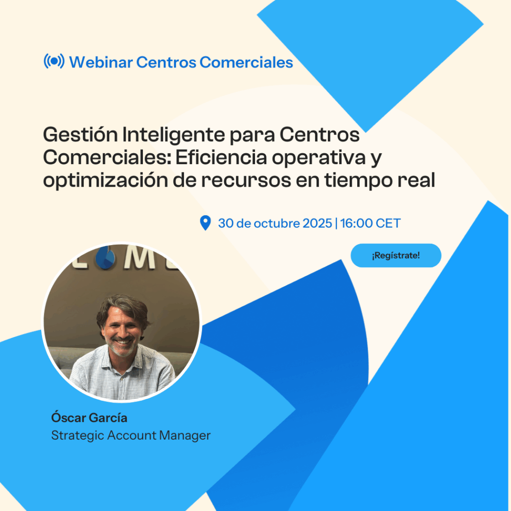 Gestión Inteligente para Centros Comerciales: Eficiencia operativa y optimización de recursos en tiempo real