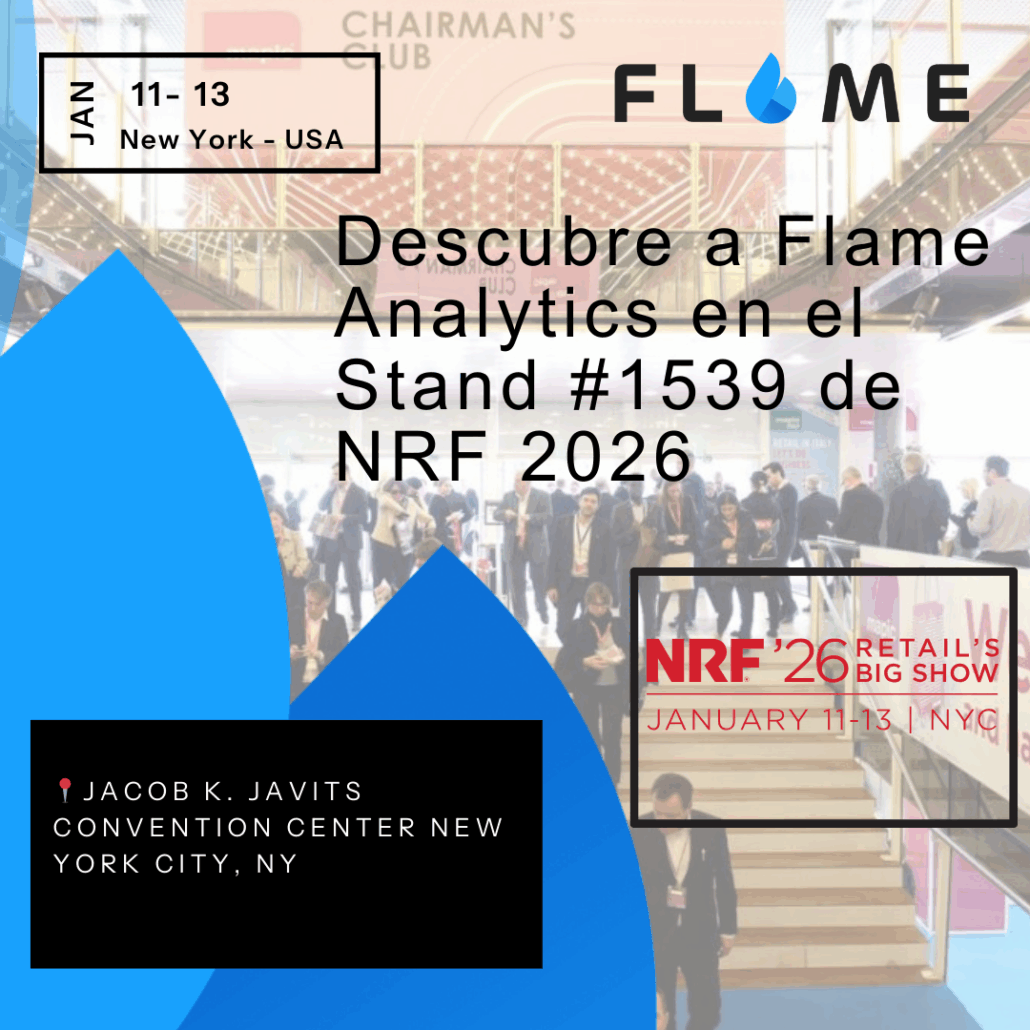 Descubre Flame Analytics en el stand 1539 de NRF 2026